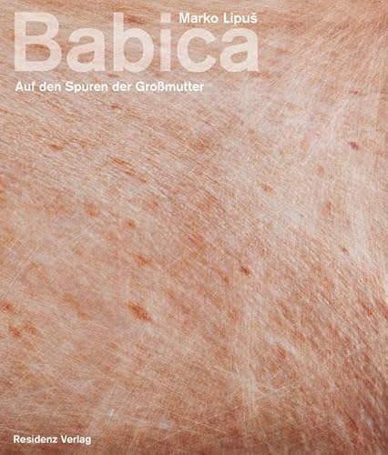 Babica: Auf den Spuren der Großmutter