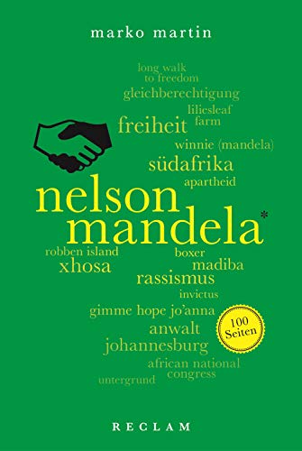Nelson Mandela. 100 Seiten (Reclam 100 Seiten) von Reclam Philipp Jun.