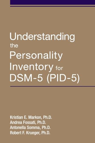 Understanding the Personality Inventory for Dsm-5 Pid-5