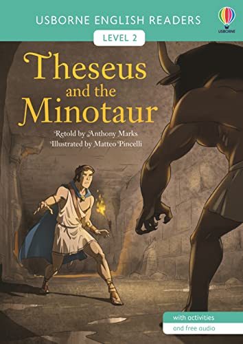 Theseus and the Minotaur (English Readers Level 2) von Usborne