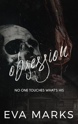 Obsession: An Erotic Horror Romance