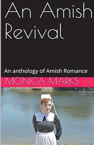 An Amish Revival An Anthology of Amish Romance von Trellis Publishing