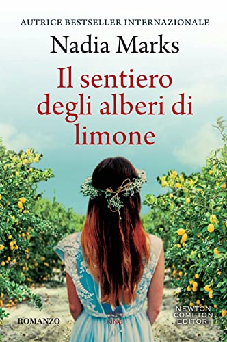 Il sentiero degli alberi di limone (King) von Newton Compton Editori