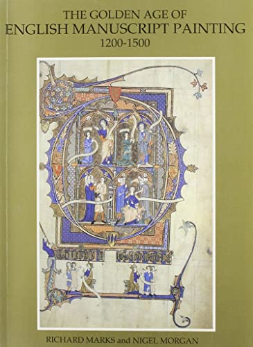 Golden Age of English Manuscript Painting 1200-1500