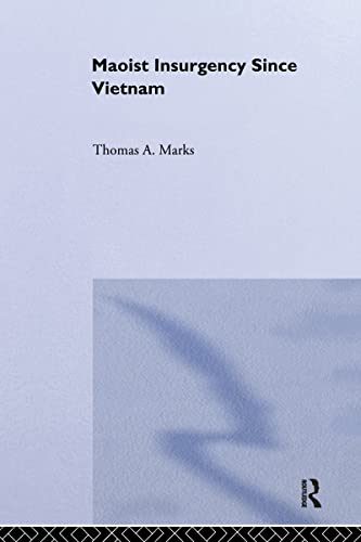Maoist Insurgency Since Vietnam von Routledge