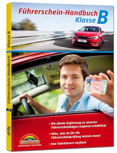 Führerschein Handbuch Klasse B - Auto - top aktuell Führerschein Handbuch Klasse B - Auto - top aktuell
