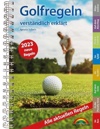 Golfregeln verständlich erklärt: Alle aktuellen Regeln. komplett in Farbe. Perfekt für die Golftasche Golfregeln verständlich erklärt: Alle aktuellen Regeln. komplett in Farbe. Perfekt für die Golftasche