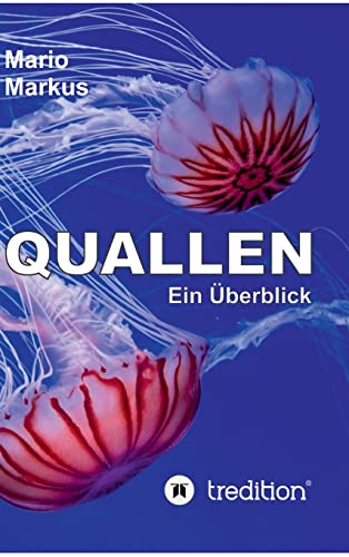 Quallen: Ein Überblick von tredition