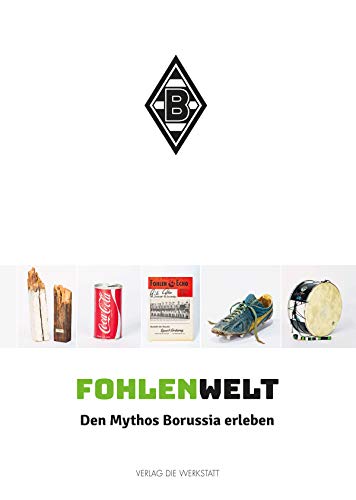 FohlenWelt: Den Mythos Borussia erleben