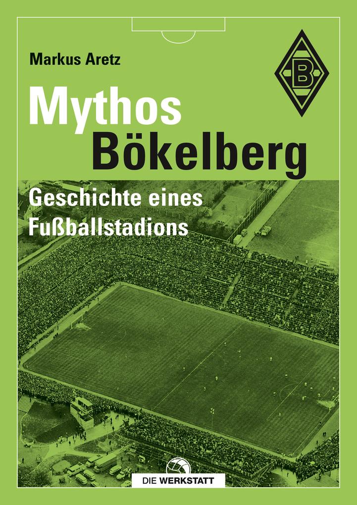 Mythos Bökelberg von Die Werkstatt GmbH