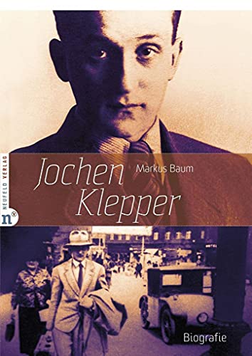 Jochen Klepper: Biografie von Neufeld Verlag