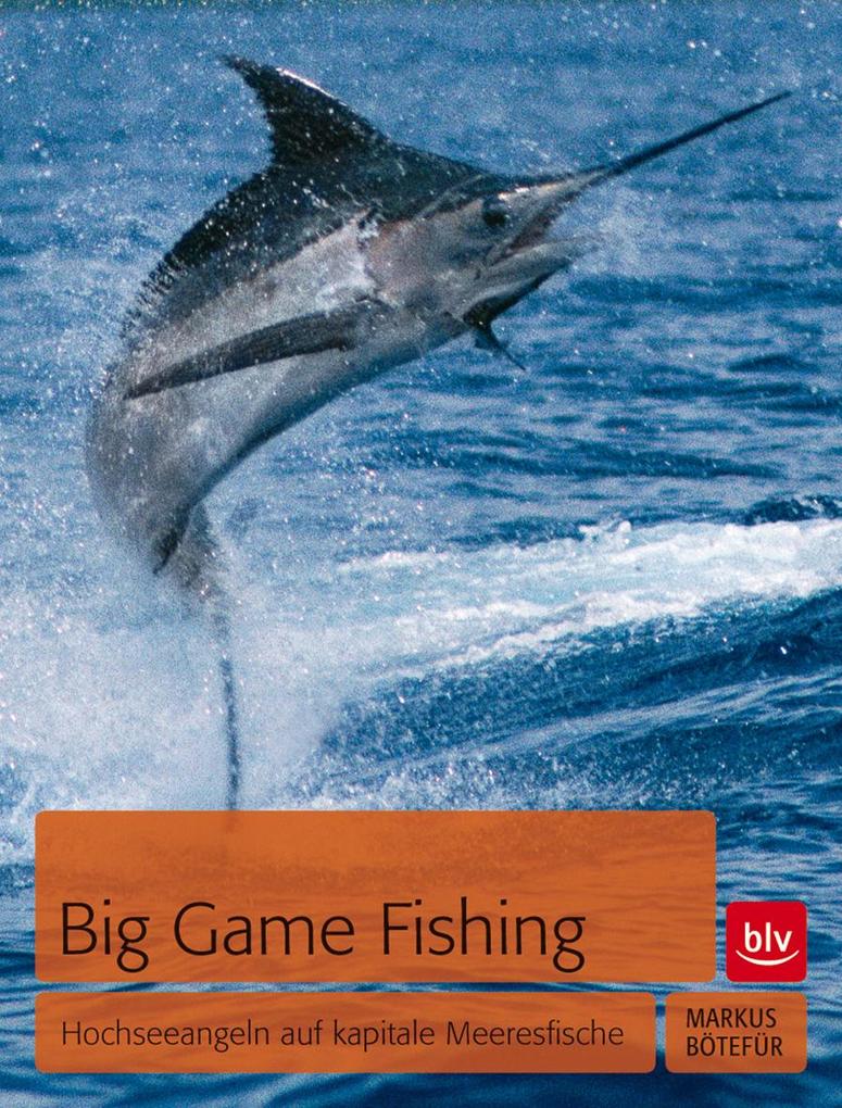 Big Game Fishing von BLV