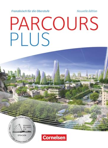 Parcours plus - Französisch für die Oberstufe - Französisch für die Oberstufe - Ausgabe 2017: Lese- und Arbeitsbuch von Cornelsen Verlag GmbH