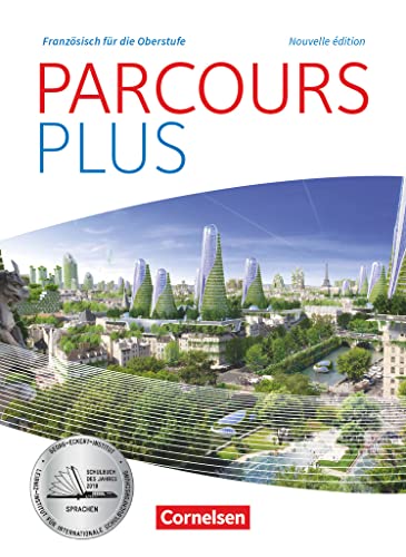 Parcours plus - Französisch für die Oberstufe - Französisch für die Oberstufe - Ausgabe 2017: Lese- und Arbeitsbuch von Cornelsen Verlag GmbH