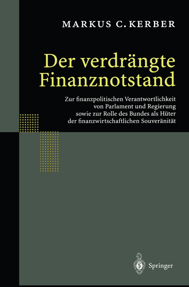 Der verdrängte Finanznotstand von Springer Berlin Heidelberg