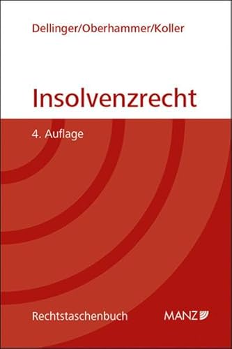 Insolvenzrecht: Eine Einführung (Rechtstaschenbuch) von Manz'sche Verlags- u. Universitätsbuchhandlung