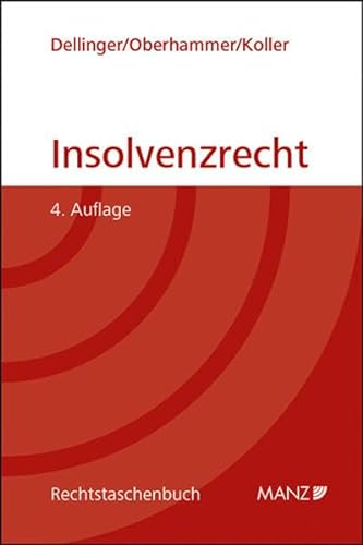 Insolvenzrecht: Eine Einführung (Rechtstaschenbuch)