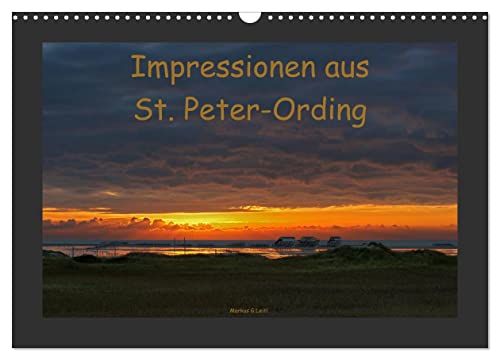 Impressionen aus St. Peter-Ording (Wandkalender 2024 DIN A3 quer), CALVENDO Monatskalender