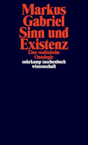 Sinn und Existenz: Eine realistische Ontologie (suhrkamp taschenbuch wissenschaft) von Suhrkamp Verlag AG