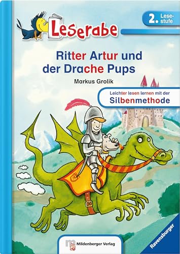 Leserabe – Ritter Artur und der Drache Pups: Lesestufe 2: Band 30, Lesestufe 2