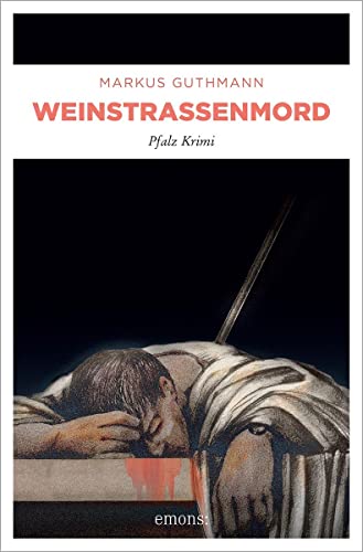Weinstraßenmord von Emons Verlag