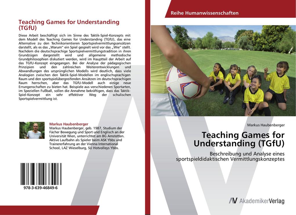 Teaching Games for Understanding (TGfU) von AV Akademikerverlag