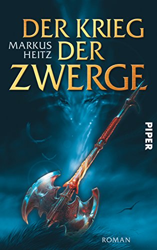 Der Krieg der Zwerge (Die Zwerge 2): Roman