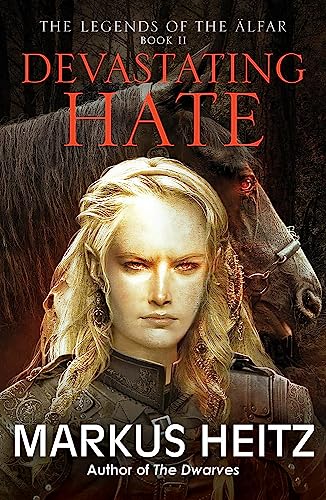 Devastating Hate: The Legends of the Alfar Book II (Legends of the Älfar, Band 2) von Jo Fletcher
