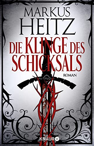 Die Klinge des Schicksals: Roman