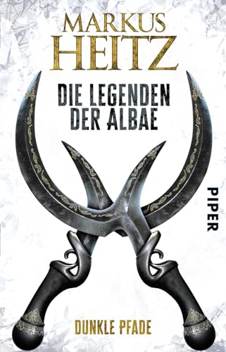 Die Legenden der Albae (Die Legenden der Albae 3): Dunkle Pfade