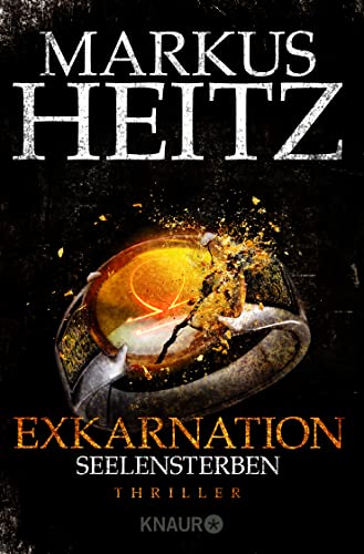 Exkarnation - Seelensterben: Thriller von Knaur Taschenbuch
