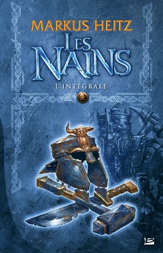 Les Intégrales Bragelonne - Les Nains Les Intégrales Bragelonne - Les Nains von Bragelonne