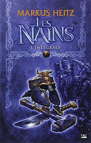 Les Intégrales Bragelonne - Les Nains
