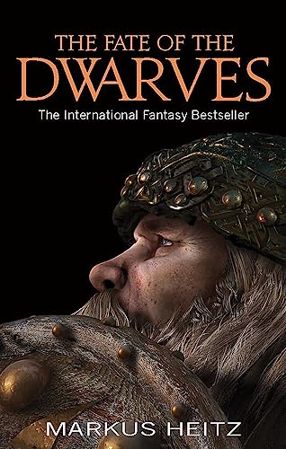 The Fate of the Dwarves: Book 4 von Orbit