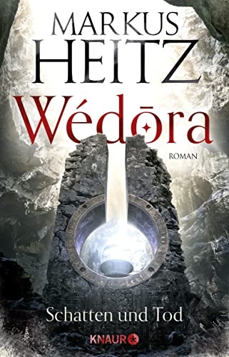 Wédora - Schatten und Tod: Roman