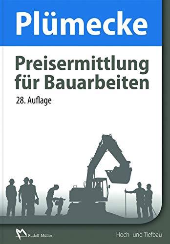 Plümecke – Preisermittlung für Bauarbeiten: Hoch- und Tiefbau