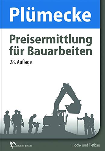 Plümecke – Preisermittlung für Bauarbeiten: Hoch- und Tiefbau von MÜLLER, RUDOLF