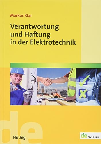 Verantwortung und Haftung in der Elektrotechnik (de-Fachwissen)