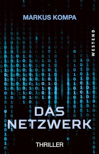 Das Netzwerk: Thriller von WESTEND