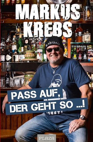 Pass auf, der geht so …!: Markus Krebs - seine besten Witze