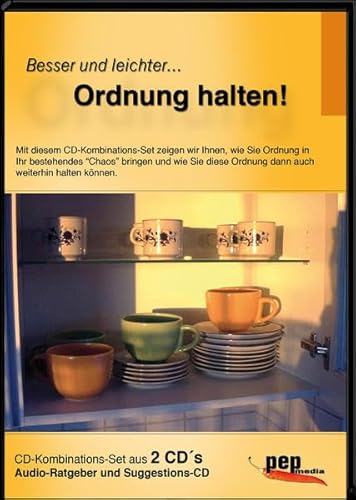 Besser und leichter... Ordnung halten!. CD-Kombinations-Set aus Hörbuch und Hypnose-CD: CD-Kombinations-Set aus Audio-Ratgeber und Suggestions-/ Hypnose-CD zur Lebenshilfe