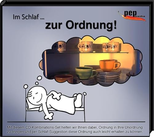 Im Schlaf ... zur Ordnung!: Mit diesem CD-Kombinations-Set helfen wir Ihnen dabei, Ordnung in Ihre Unordnung zu bringen und per Schlag-Suggestion diese Ordnung auch leicht erhalten zu können von pep media