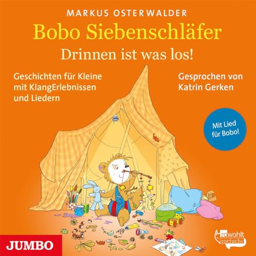 Bobo Siebenschläfer. Drinnen ist was los!: Geschichten für Kleine mit KlangErlebnissen und Musik von Jumbo Neue Medien + Verla