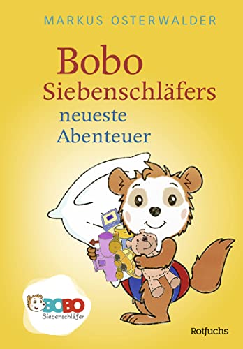 Bobo Siebenschläfers neueste Abenteuer: Bildgeschichten für ganz Kleine von Rowohlt Taschenbuch