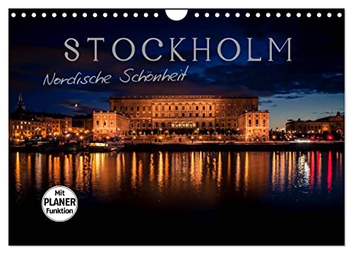 Stockholm - Nordische Schönheit (Wandkalender 2024 DIN A4 quer), CALVENDO Monatskalender von CALVENDO