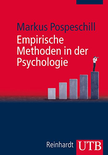 Empirische Methoden in der Psychologie von Utb; Ernst Reinhardt