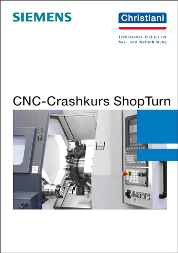 CNC-Crashkurs-ShopTurn: Mit Download-Link von Christiani