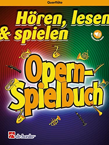 Hören, lesen & spielen - Opern-Spielbuch - Flöte und Klavier