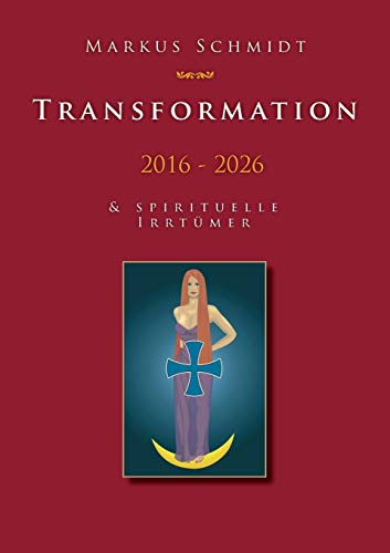 Transformation 2016 - 2026 von TWENTYSIX