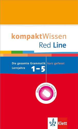 kompaktWissen Red Line: Die gesamte Grammatik kurz gefasst 1.-5. Lernjahr mit Online-Tests von Klett Lerntraining